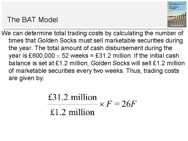 The BAT Model We can determine total trading costs by calculating the number of The BAT Model We can determine total trading costs by calculating the number of