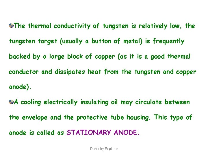 The thermal conductivity of tungsten is relatively low, the tungsten target (usually a button
