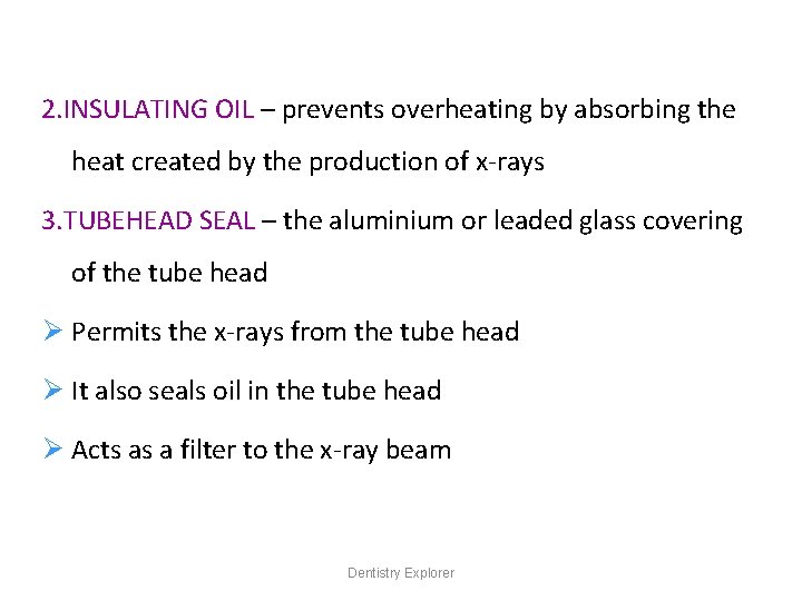 2. INSULATING OIL – prevents overheating by absorbing the heat created by the production