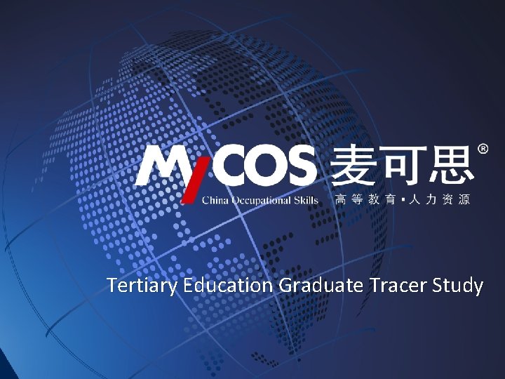 Tertiary Education Graduate Tracer Study 