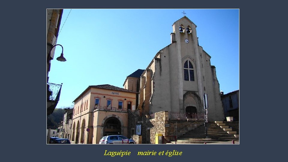 Laguépie mairie et église 