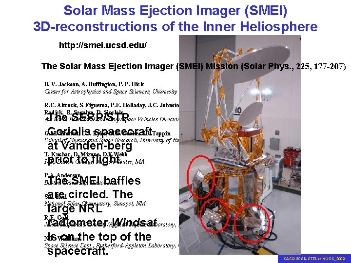 Solar Mass Ejection Imager (SMEI) 3 D-reconstructions of the Inner Heliosphere http: //smei. ucsd.