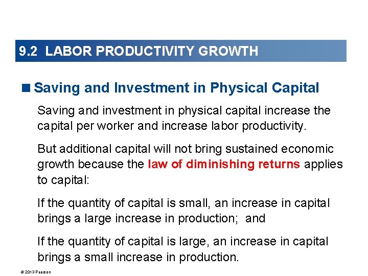 9. 2 LABOR PRODUCTIVITY GROWTH <Saving and Investment in Physical Capital Saving and investment