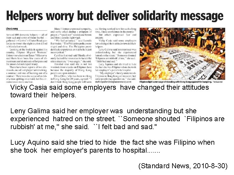 Vicky Casia said some employers have changed their attitudes toward their helpers. Leny Galima