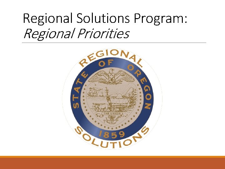 Regional Solutions Program: Regional Priorities 