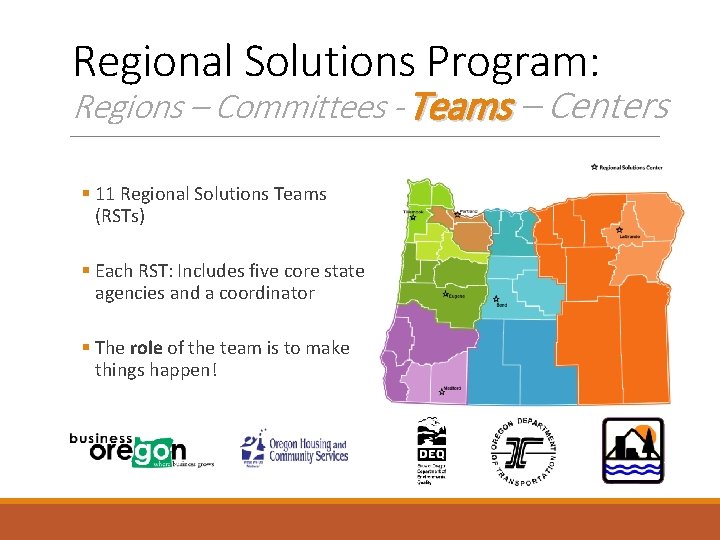 Regional Solutions Program: Regions – Committees - Teams – Centers § 11 Regional Solutions