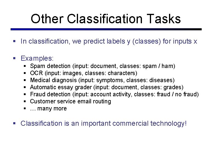 Machine Learning Up until now how to reason