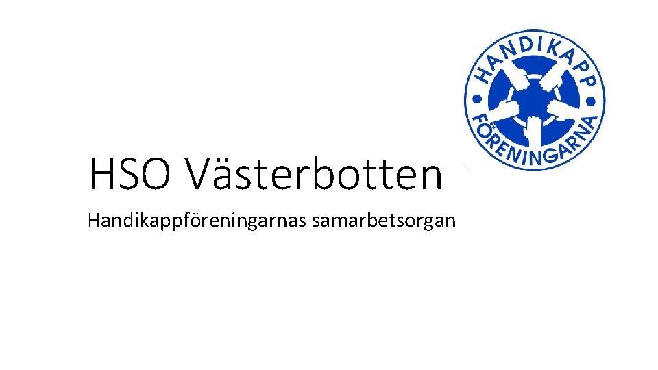 HSO Västerbotten Handikappföreningarnas samarbetsorgan 