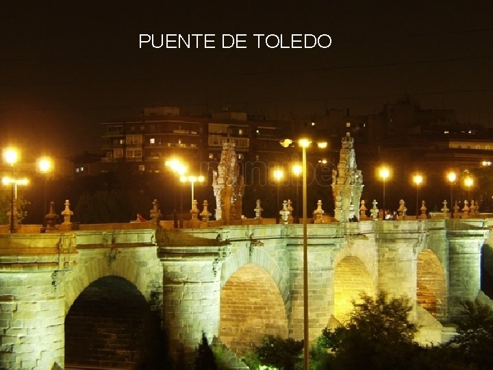 PUENTE DE TOLEDO 