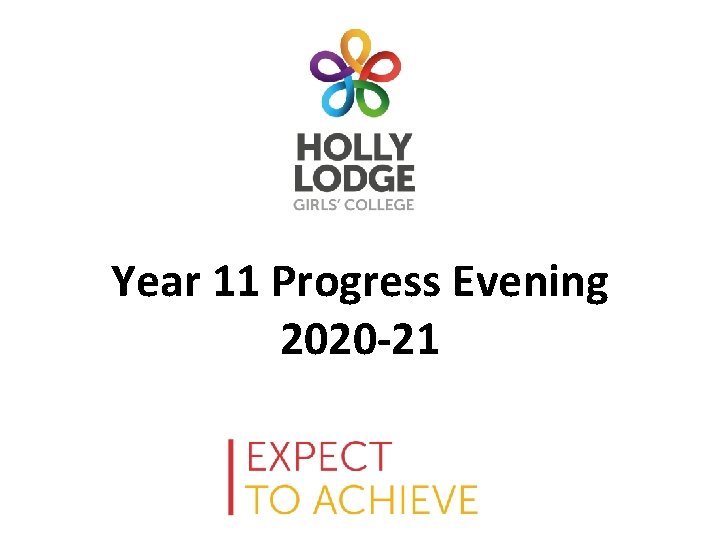 Year 11 Progress Evening 2020 -21 