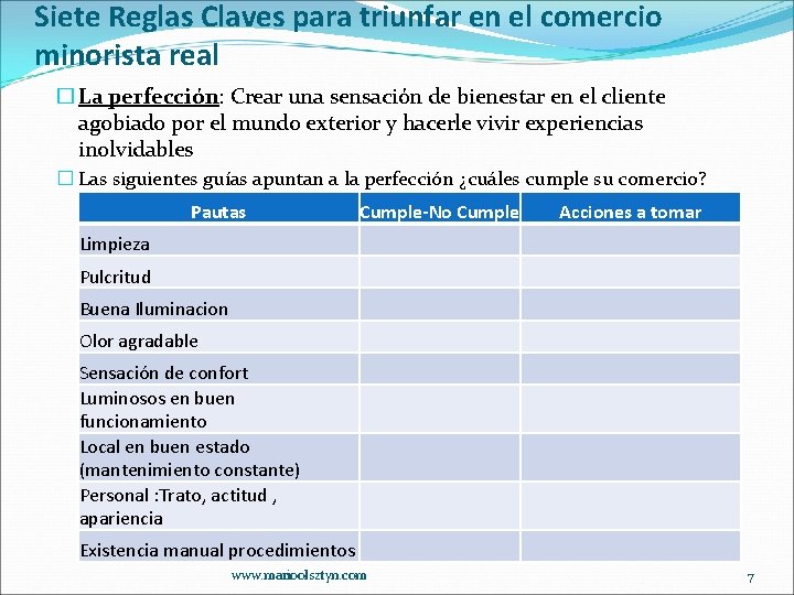 Siete Reglas Claves para triunfar en el comercio minorista real � La perfección: Crear