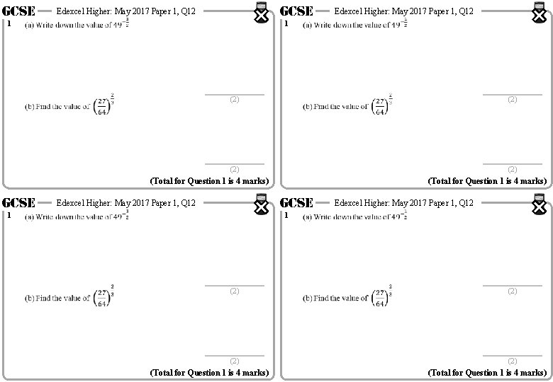 GCSE 1 GCSE Edexcel Higher: May 2017 Paper 1, Q 12 1 Edexcel Higher: