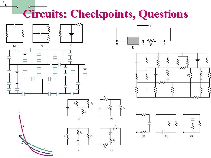 Circuits: Checkpoints, Questions 