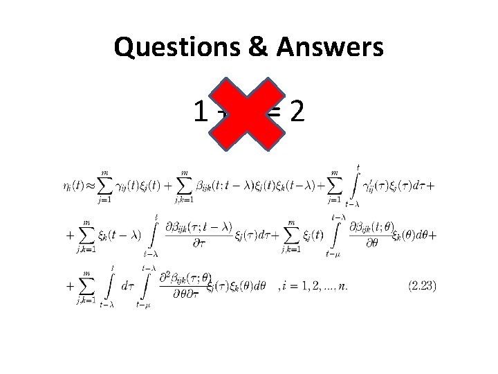 Questions & Answers 1+1=2 