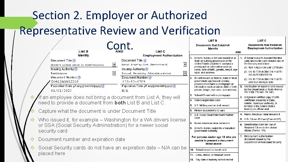 Section 2. Employer or Authorized Representative Review and Verification Cont. If an employee does