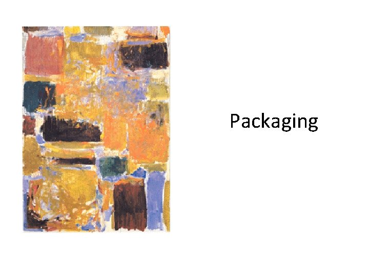 Packaging 