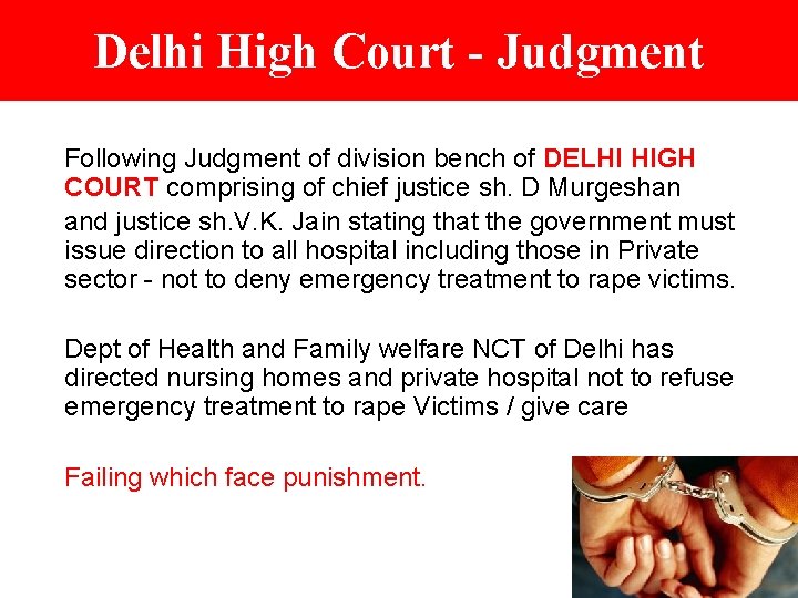 Delhi High Court - Judgment Following Judgment of division bench of DELHI HIGH COURT