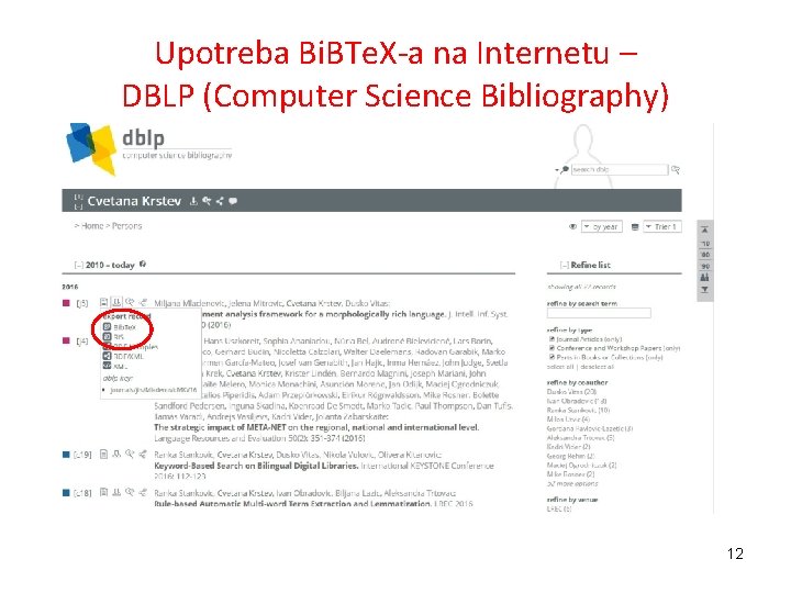 Upotreba Bi. BTe. X-a na Internetu – DBLP (Computer Science Bibliography) 12 