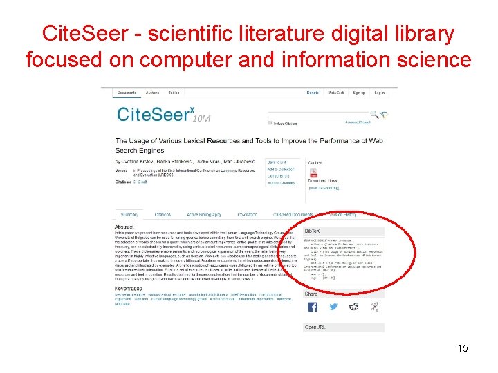 Cite. Seer - scientific literature digital library focused on computer and information science 15