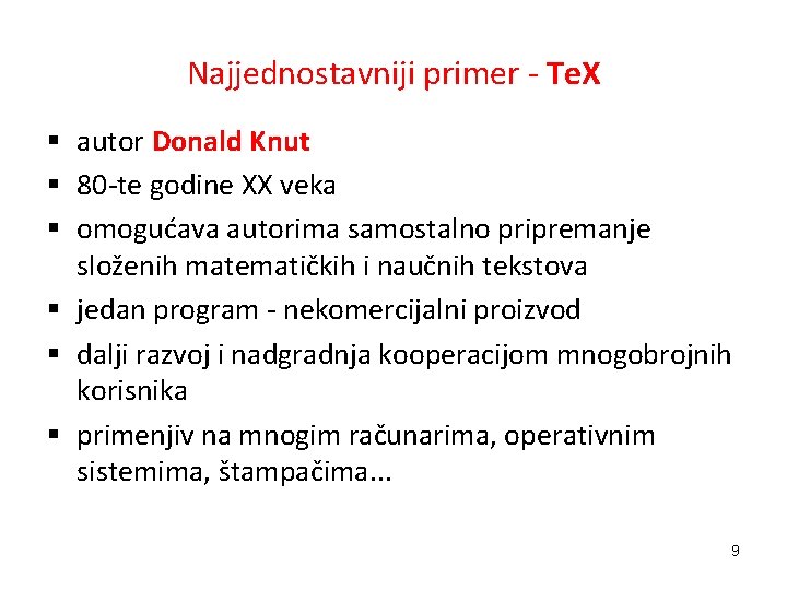 Najjednostavniji primer - Te. X § autor Donald Knut § 80 -te godine XX