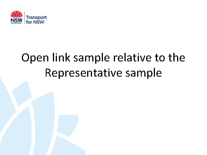 Open link sample relative to the Representative sample 