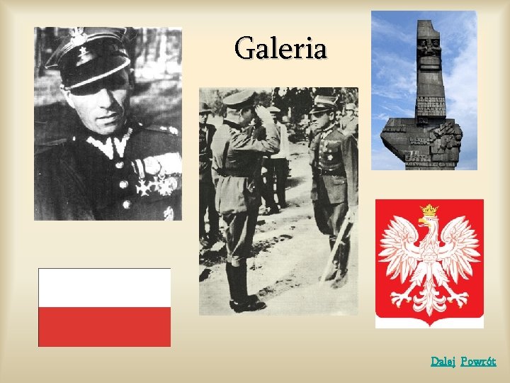 Galeria Dalej Powrót Galeria Dalej Powrót