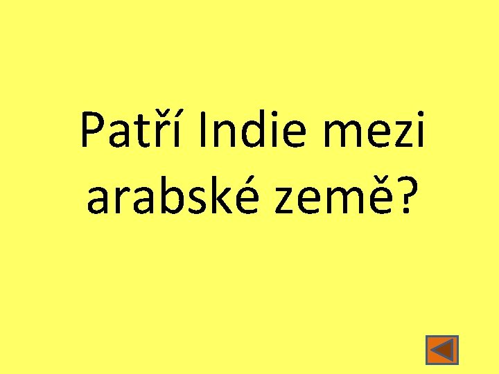 Patří Indie mezi arabské země? 