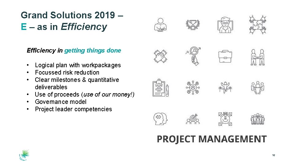 Grand Solutions 2019 – E – as in Efficiency in getting things done •