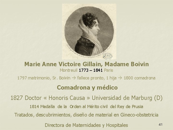 Marie Anne Victoire Gillain, Madame Boivin Montreuil 1773 – 1841 Paris 1797 matrimonio, Sr.