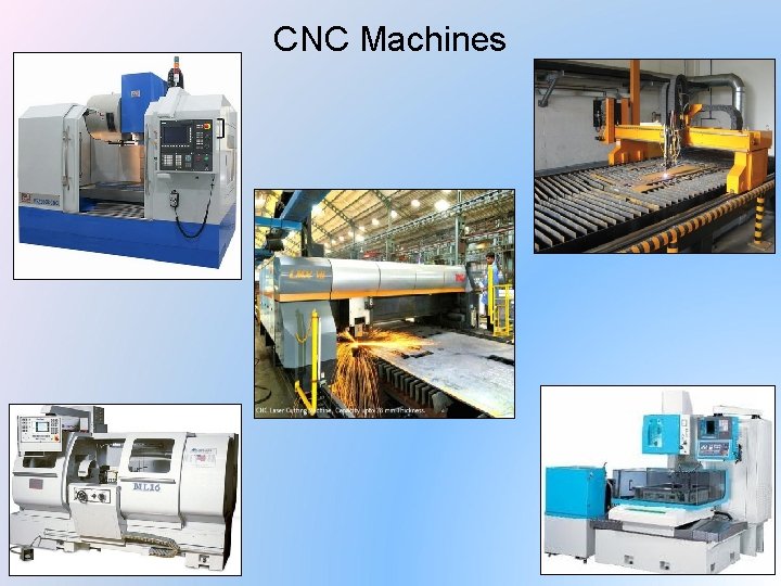 CNC Machines 