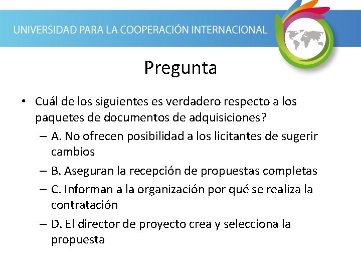 Pregunta • Cuál de los siguientes es verdadero respecto a los paquetes de documentos