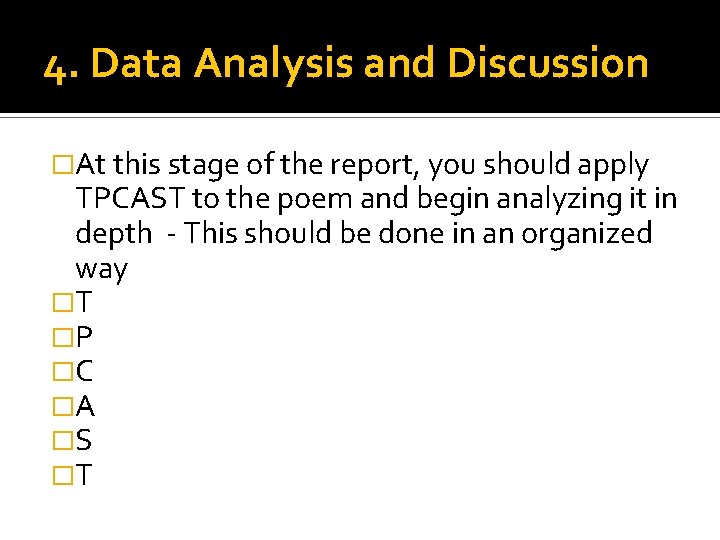 4. Data Analysis and Discussion �At this stage of the report, you should apply 4. Data Analysis and Discussion �At this stage of the report, you should apply