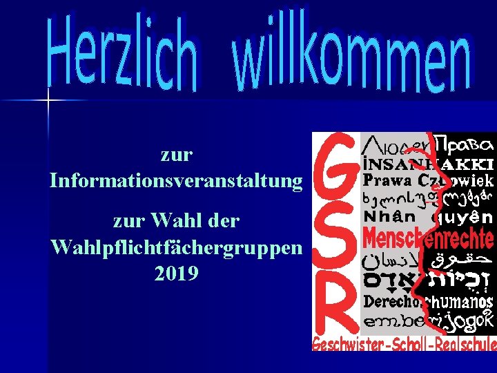 zur Informationsveranstaltung zur Wahl der Wahlpflichtfächergruppen 2019 