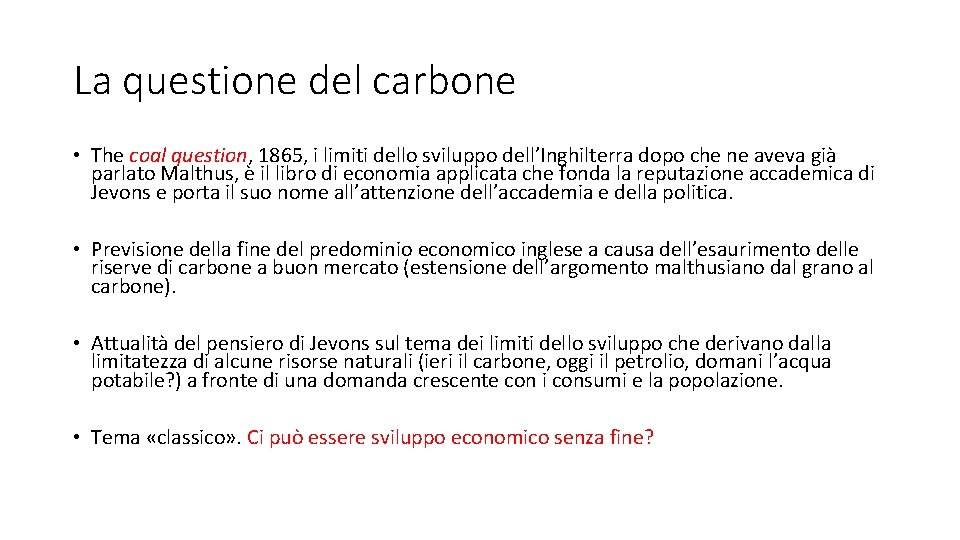 La questione del carbone • The coal question, 1865, i limiti dello sviluppo dell’Inghilterra