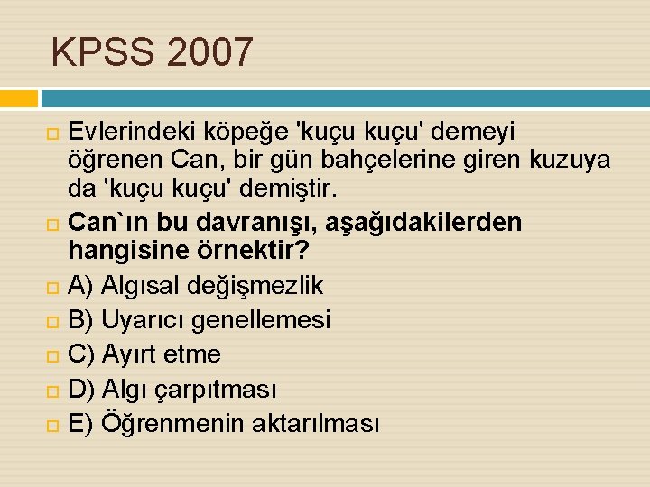 KPSS 2007 Evlerindeki köpeğe 'kuçu' demeyi öğrenen Can, bir gün bahçelerine giren kuzuya da KPSS 2007 Evlerindeki köpeğe 'kuçu' demeyi öğrenen Can, bir gün bahçelerine giren kuzuya da