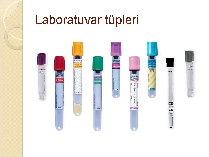 Laboratuvar tüpleri Laboratuvar tüpleri
