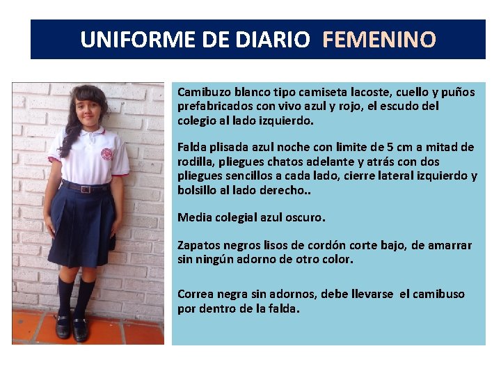 UNIFORME DE DIARIO FEMENINO Camibuzo blanco tipo camiseta lacoste, cuello y puños prefabricados con