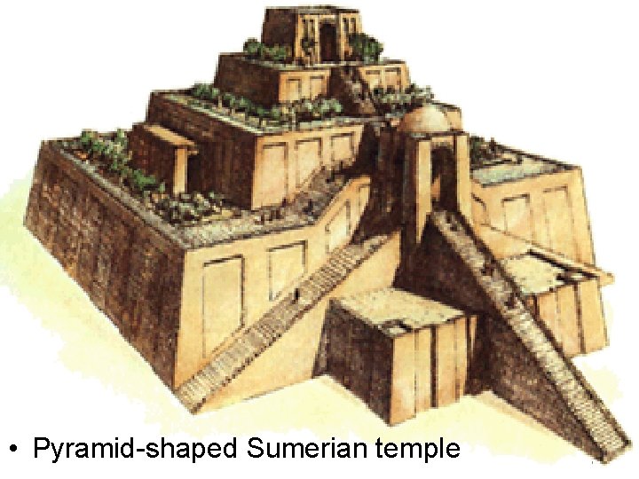  • Pyramid-shaped Sumerian temple 15 