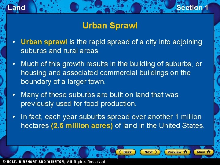 Land Section 1 Urban Sprawl • Urban sprawl is the rapid spread of a