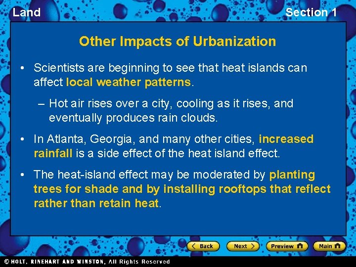 Land Section 1 Other Impacts of Urbanization • Scientists are beginning to see that