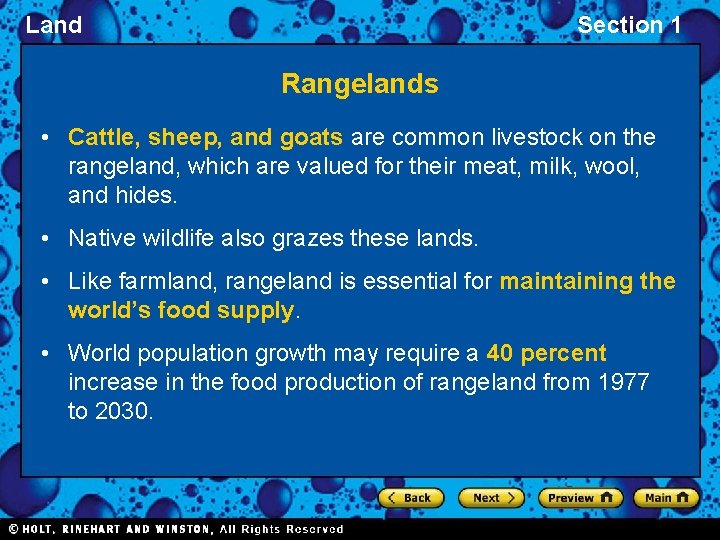 Land Section 1 Rangelands • Cattle, sheep, and goats are common livestock on the