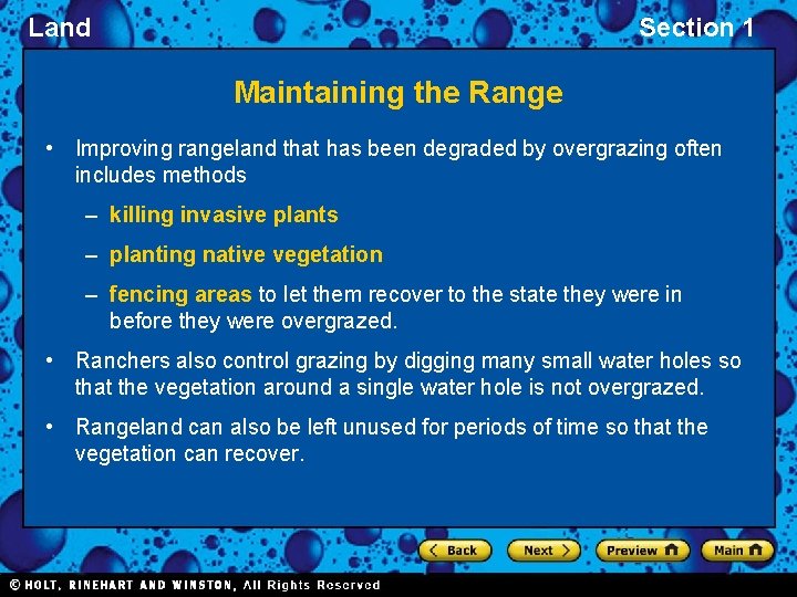 Land Section 1 Maintaining the Range • Improving rangeland that has been degraded by