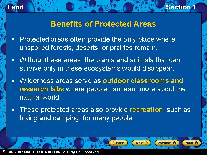 Land Section 1 Benefits of Protected Areas • Protected areas often provide the only
