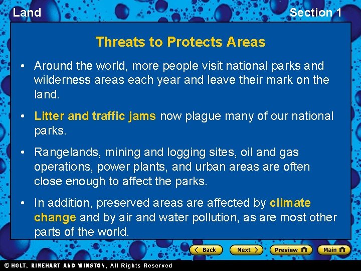 Land Section 1 Threats to Protects Areas • Around the world, more people visit