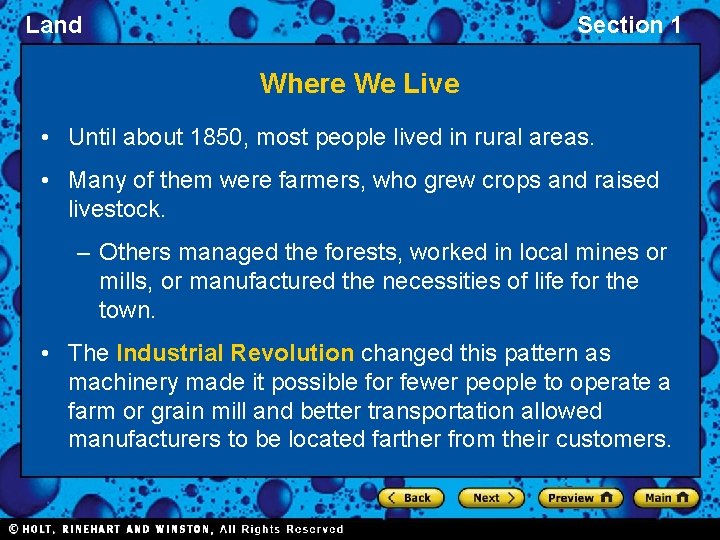 Land Section 1 Where We Live • Until about 1850, most people lived in