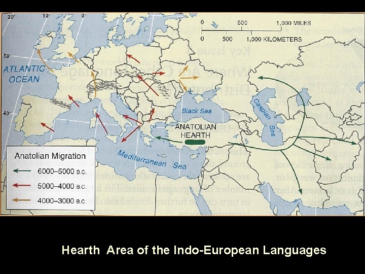 Hearth Area of the Indo-European Languages 