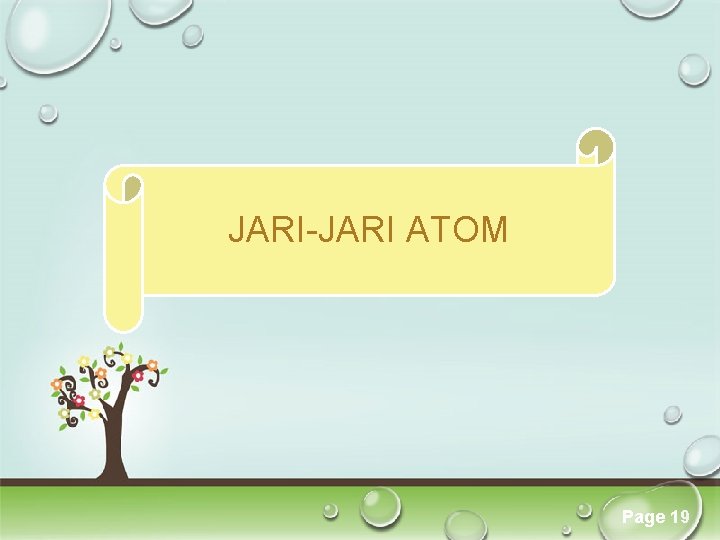 JARI-JARI ATOM Click here to download this powerpoint template : Colorful Pastel Tree Powerpoint JARI-JARI ATOM Click here to download this powerpoint template : Colorful Pastel Tree Powerpoint