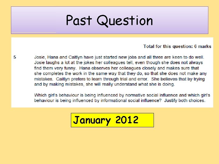 Past Question January 2012 