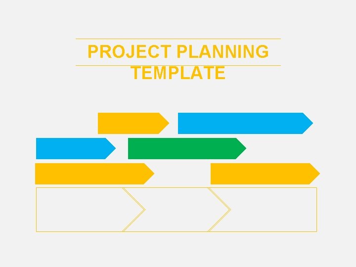PROJECT PLANNING TEMPLATE 