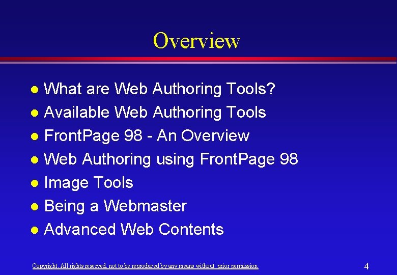 Overview What are Web Authoring Tools? l Available Web Authoring Tools l Front. Page Overview What are Web Authoring Tools? l Available Web Authoring Tools l Front. Page